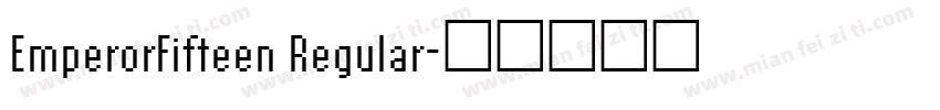 EmperorFifteen Regular字体转换